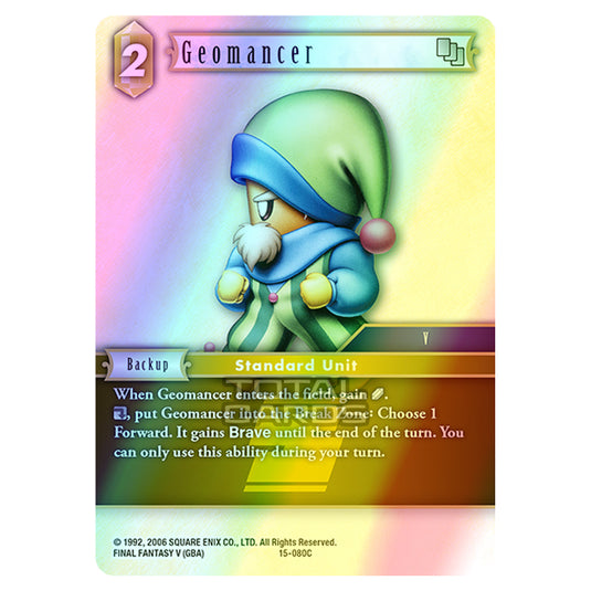 Final Fantasy - Opus 15 - Crystal Dominion - Geomancer - (15-080C) (Foil)