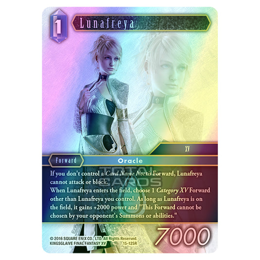 Final Fantasy - Opus 15 - Crystal Dominion - Lunafreya - (15-125R) (Foil)