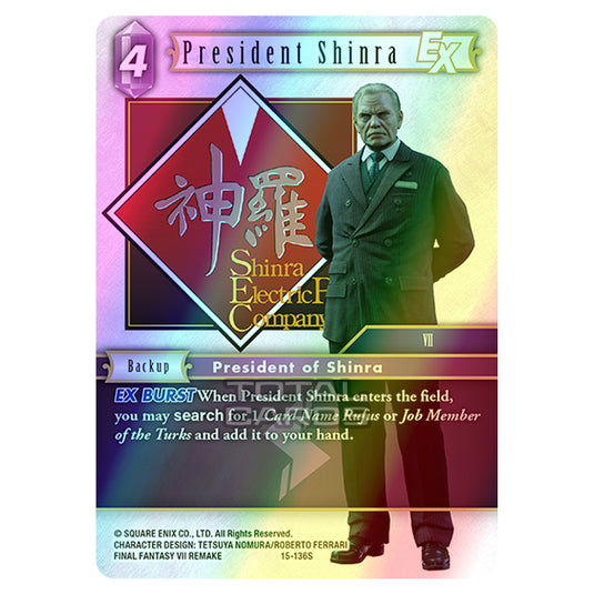 Final Fantasy - Opus 15 - Crystal Dominion - President Shinra - (15-136S) (Foil)