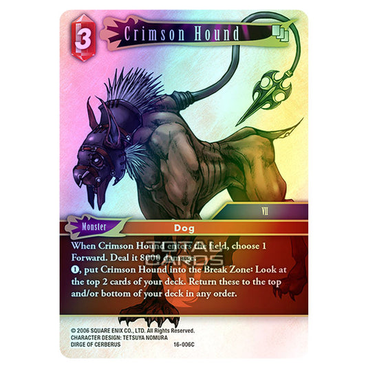 Final Fantasy - Emissaries of Light - Crimson Hound - (16-006C) (Foil)