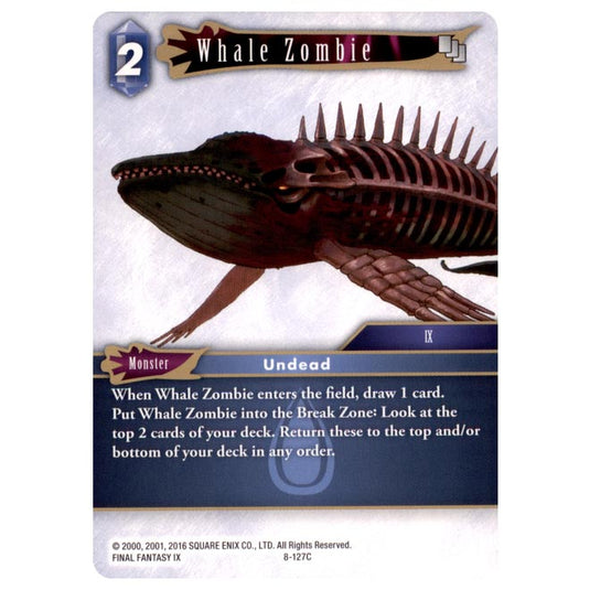 Final Fantasy - Opus 8 - Whale Zombie - (8-127C)