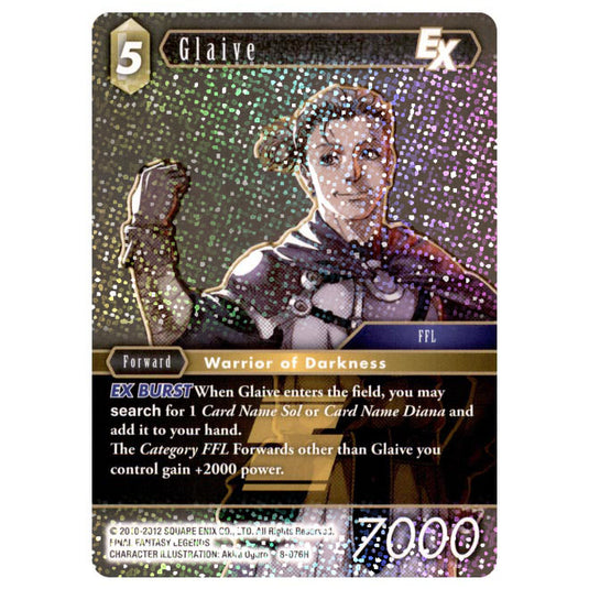 Final Fantasy - Opus 8 - Glaive - (8-076H) - Foil