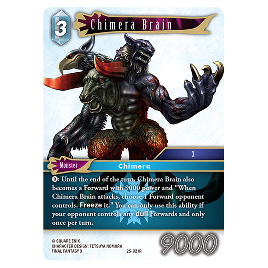 Chimera Brain 25-021R card from the Final Fantasy set Tears of the Planet