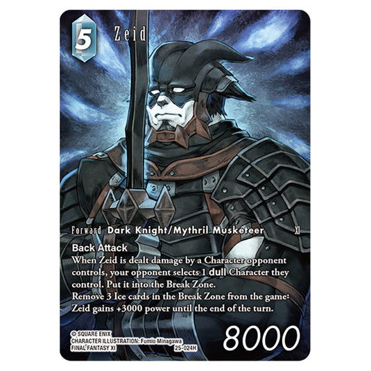 Zeid 25-024H-a card from the Final Fantasy set Tears of the Planet