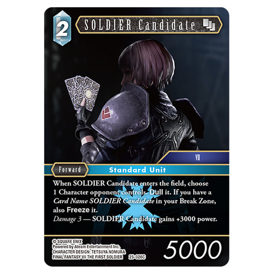 SOLDIER Candidate 25-026C card from the Final Fantasy set Tears of the Planet