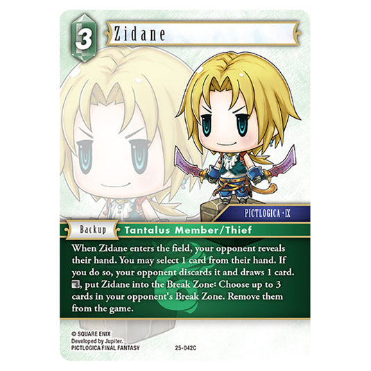 Zidane 25-042C card from the Final Fantasy set Tears of the Planet