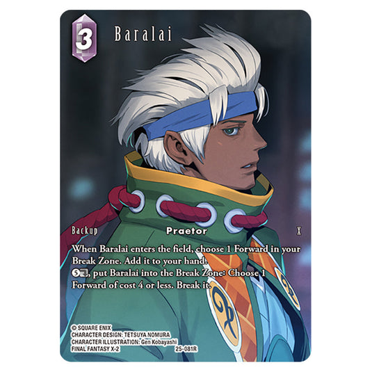 Baralai 25-081R-a card from the Final Fantasy set Tears of the Planet