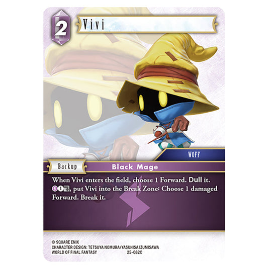 Vivi 25-082C card from the Final Fantasy set Tears of the Planet