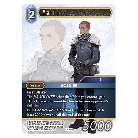 Matt 25-100R card from the Final Fantasy set Tears of the Planet