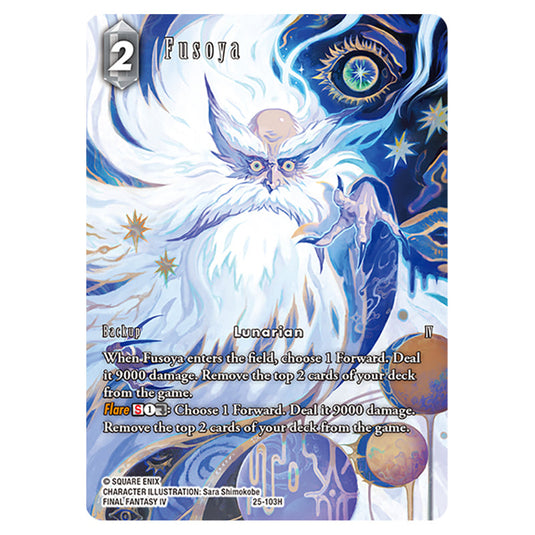 Fusoya 25-103H-a card from the Final Fantasy set Tears of the Planet
