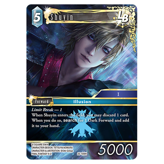 Shuyin 25-109H card from the Final Fantasy set Tears of the Planet