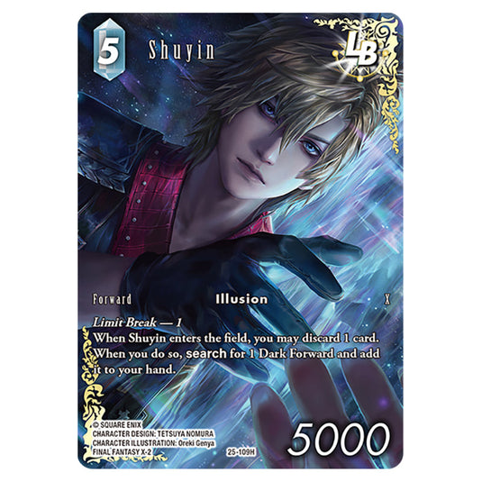 Shuyin 25-109H-a card from the Final Fantasy set Tears of the Planet