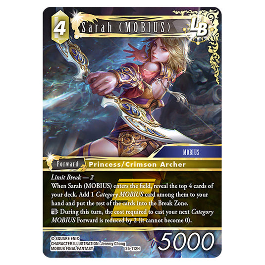 Sarah (MOBIUS) 25-112H card from the Final Fantasy set Tears of the Planet