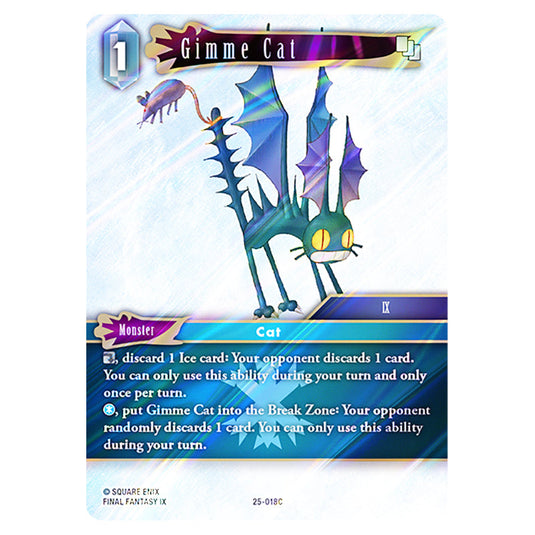Gimme Cat 25-018C card from the Final Fantasy set Tears of the Planet