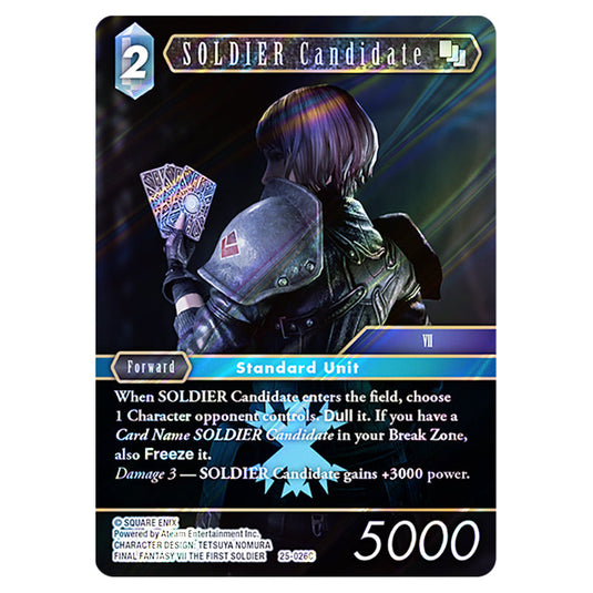 SOLDIER Candidate 25-026C card from the Final Fantasy set Tears of the Planet