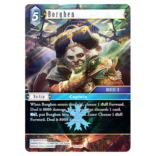 Borghen 25-031C card from the Final Fantasy set Tears of the Planet