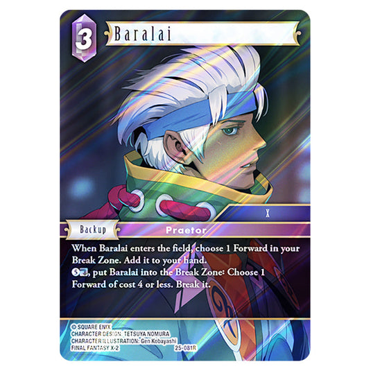 Baralai 25-081R card from the Final Fantasy set Tears of the Planet