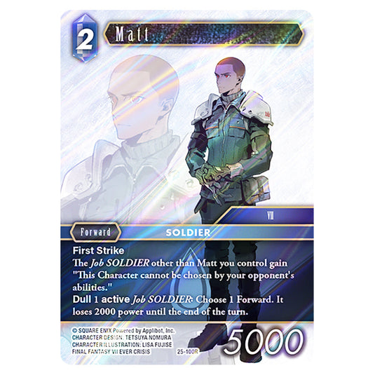 Matt 25-100R card from the Final Fantasy set Tears of the Planet