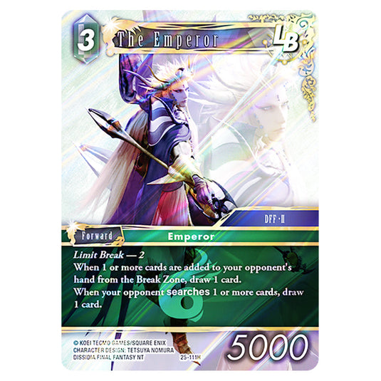 The Emperor 25-111H card from the Final Fantasy set Tears of the Planet