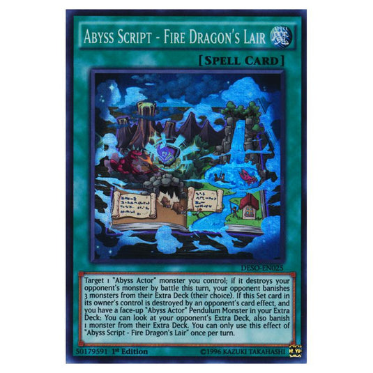 Yu-Gi-Oh! - Destiny Soldiers - Abyss Script - Fire Dragon's Lair (Super Rare) DESO-EN025