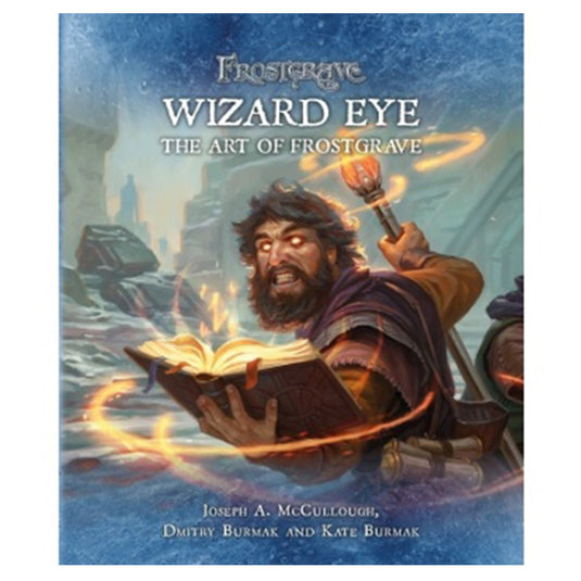 Frostgrave - Wizard Eye: The Art of Frostgrave
