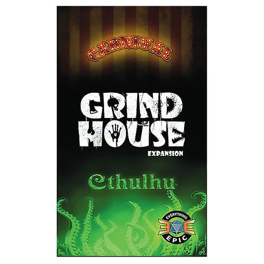 Grind House - Carnival and Cthulhu