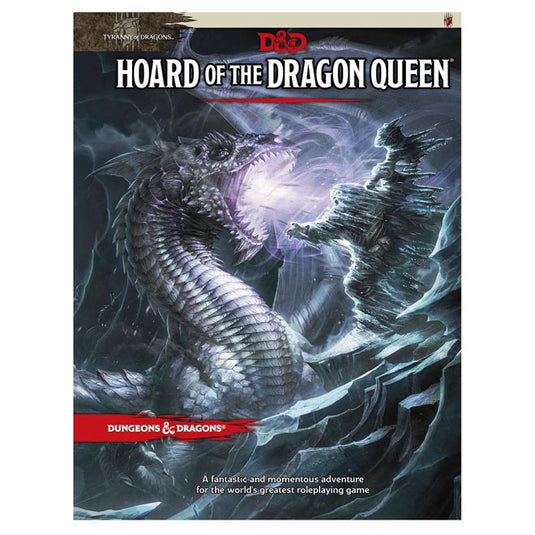 Dungeons & Dragons - Tyranny of Dragons - Hoard of the Dragon Queen