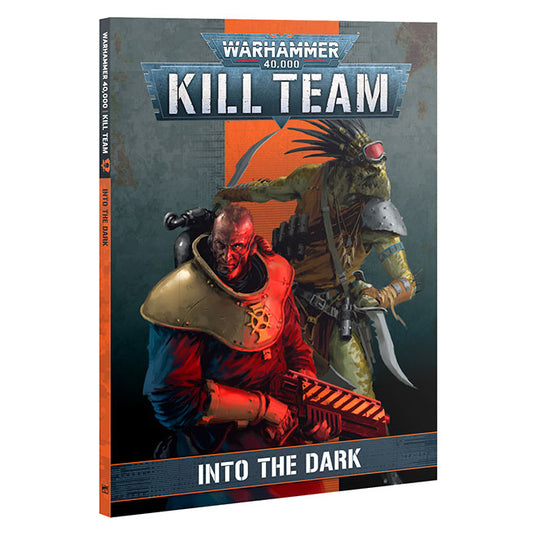 Warhammer 40,000 - Kill Team - Into the Dark Codex