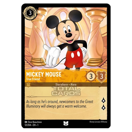 Lorcana - The First Chapter - Mickey Mouse - True Friend (Uncommon) - 012/204