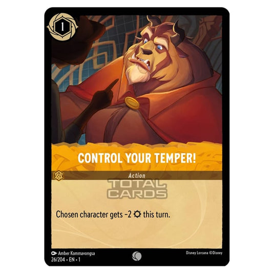 Lorcana - The First Chapter - Control Your Temper! (Common) - 026/204