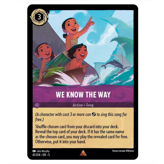 We Know The Way 61/204 card from the Lorcana set Shimmering Skies