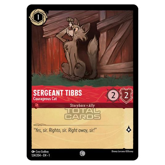 Lorcana - The First Chapter - Sergeant Tibbs - Courageous Cat (Common) - 124/204