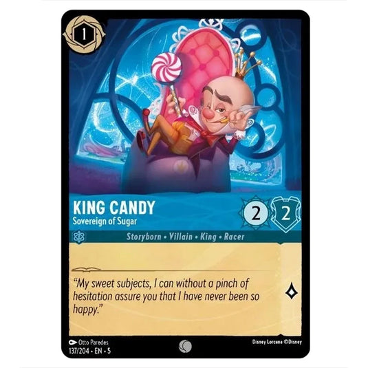 King Candy - Sovereign of Sugar 137/204 card from the Lorcana set Shimmering Skies