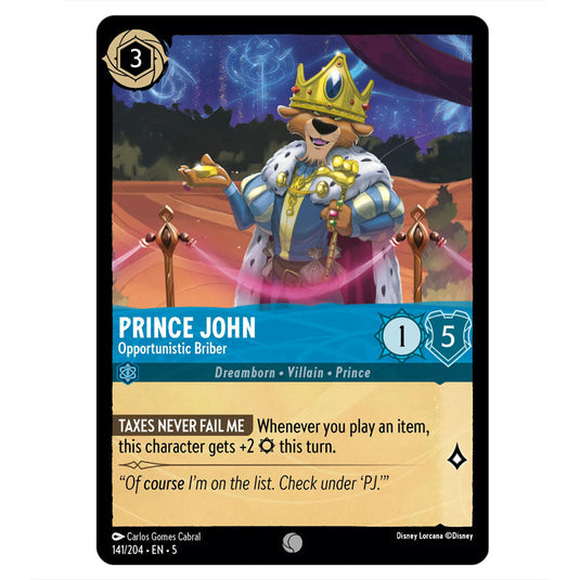 Prince John - Opportunistic Briber 141/204 card from the Lorcana set Shimmering Skies