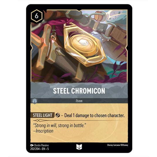 Steel Chromicon 202/204 card from the Lorcana set Shimmering Skies