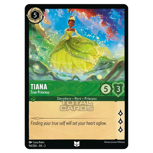 Lorcana - Rise of the Floodborn - Tiana - True Princess (Uncommon) - 094/204