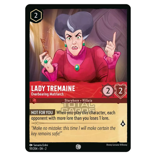 Lorcana - Rise of the Floodborn - Lady Tremaine - Overbearing Matriarch (Common) - 111/204