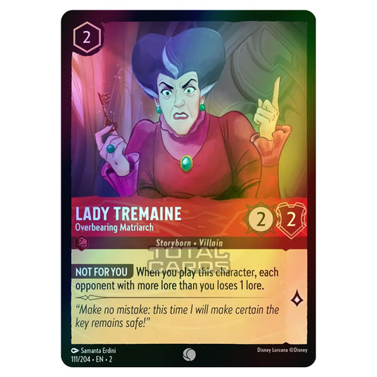 Lorcana - Rise of the Floodborn - Lady Tremaine - Overbearing Matriarch (Common) - 111/204 (Foil)