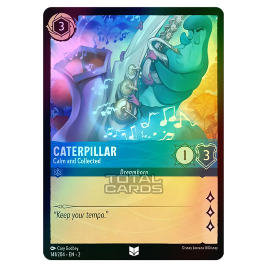 Lorcana - Rise of the Floodborn - Caterpillar - Calm and Collected (Uncommon) - 141/204 (Foil)