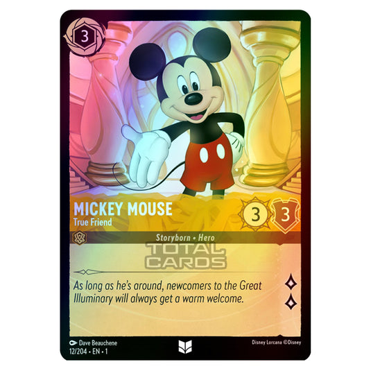 Lorcana - The First Chapter - Mickey Mouse - True Friend (Uncommon) - 12/204 (Foil)