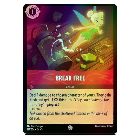 Break Free 127/204 foil card from the Lorcana set Shimmering Skies