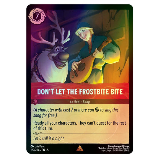 Don't Let The Frostbite Bite 129/204 foil card from the Lorcana set Shimmering Skies