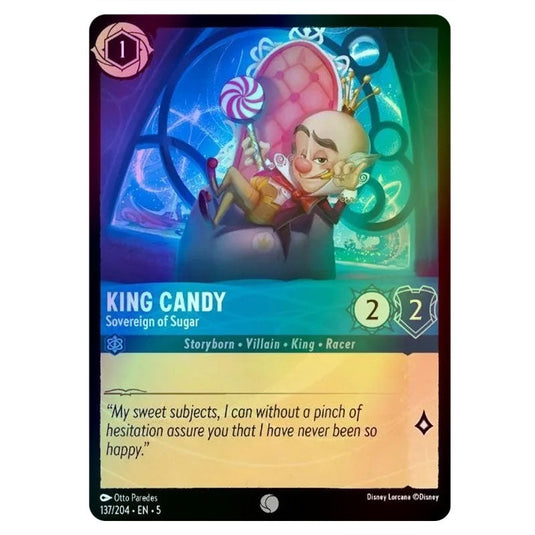 King Candy - Sovereign of Sugar 137/204 foil card from the Lorcana set Shimmering Skies