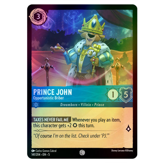 Prince John - Opportunistic Briber 141/204 foil card from the Lorcana set Shimmering Skies