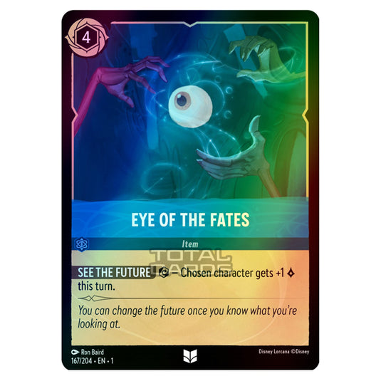Lorcana - The First Chapter - Eye of the Fates (Uncommon) - 167/204 (Foil)