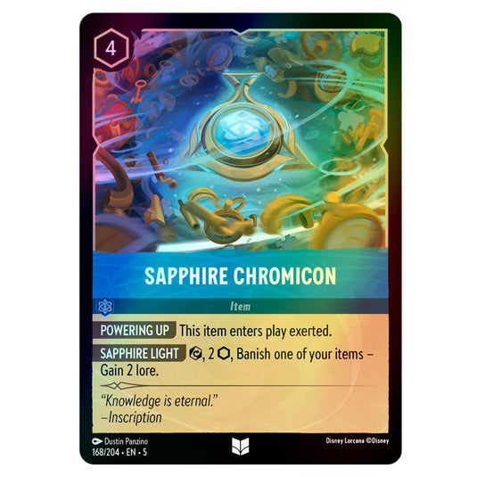 Sapphire Chromicon 168/204 foil card from the Lorcana set Shimmering Skies