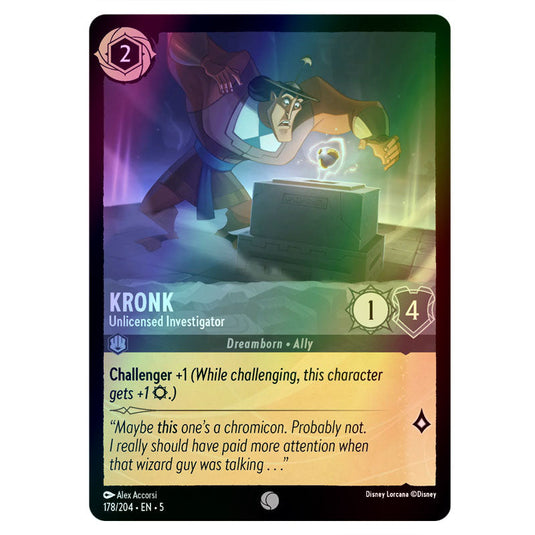 Kronk - Unlicensed Investigator 178/204 foil card from the Lorcana set Shimmering Skies