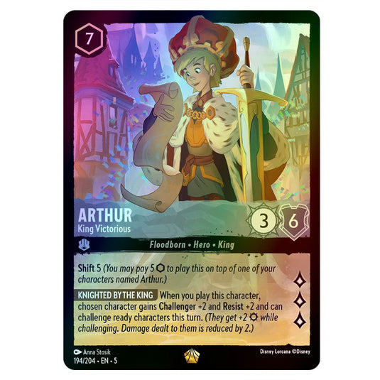 Arthur - King Victorious 194/204 foil card from the Lorcana set Shimmering Skies