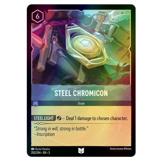 Steel Chromicon 202/204 foil card from the Lorcana set Shimmering Skies