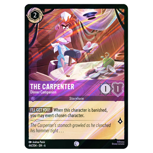 The Carpenter - Dinner Companion 44/204 card from the Lorcana set Azurite Sea